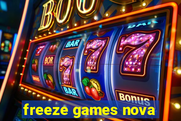 freeze games nova